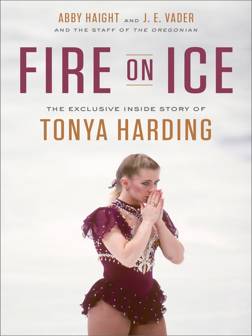 Title details for Fire on Ice by Oregonian Staff - Available